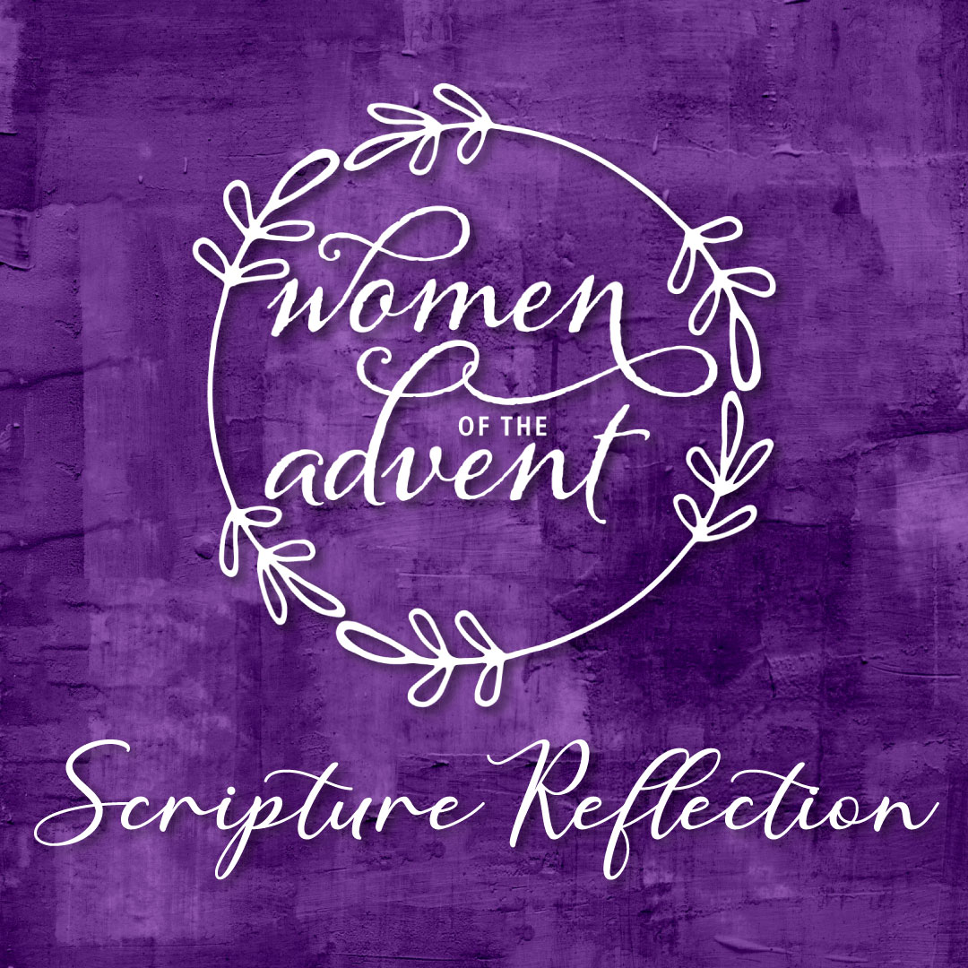 Women of the Advent | January 4, 2023 1